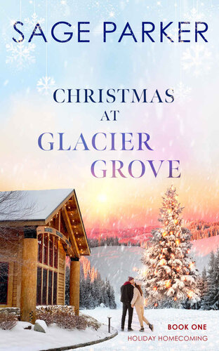 descargar libro Christmas at Glacier Grove (Holiday Homecoming Book 1)