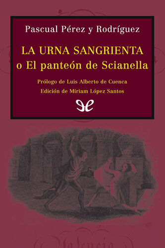 descargar libro La urna sangrienta o El panteón de Scianella