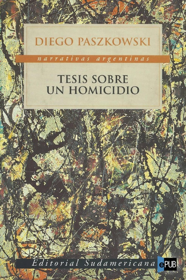 descargar libro Tesis sobre un homicidio