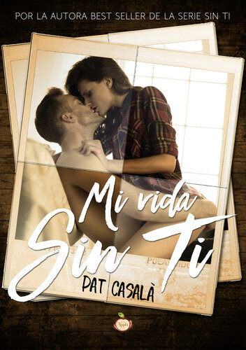 descargar libro Mi vida sin ti