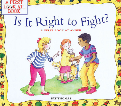 libro gratis Is It Right to Fight?: A First Look at Anger