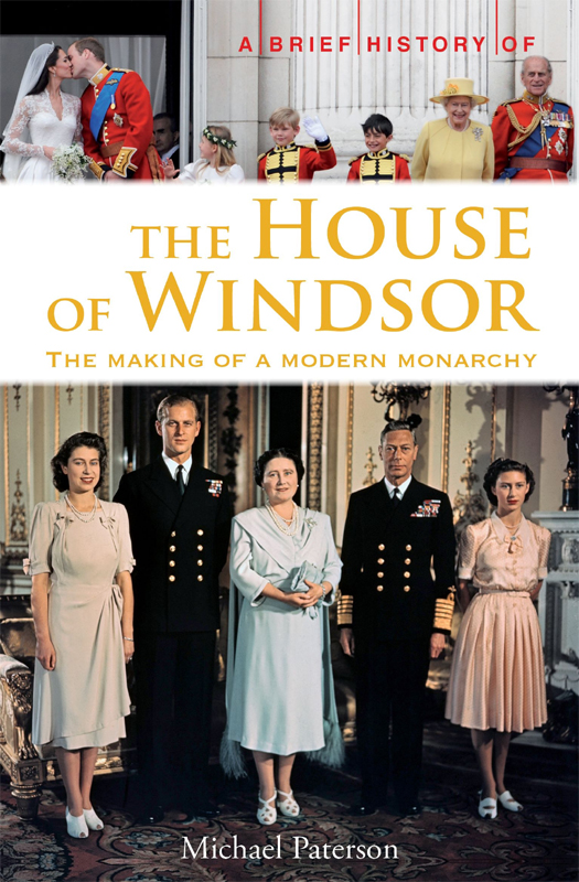 descargar libro A Brief History of the House of Windsor: The Making of a Modern Monarchy