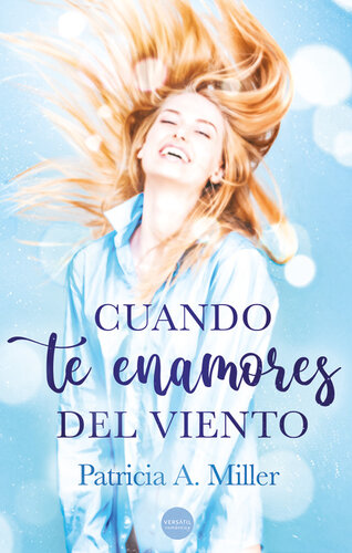 descargar libro Cuando te enamores del viento