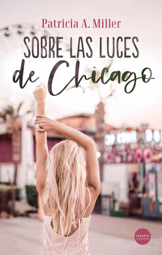 descargar libro Sobre las luces de Chicago