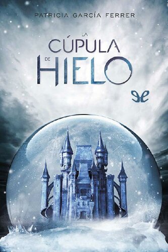 descargar libro La cpula de hielo