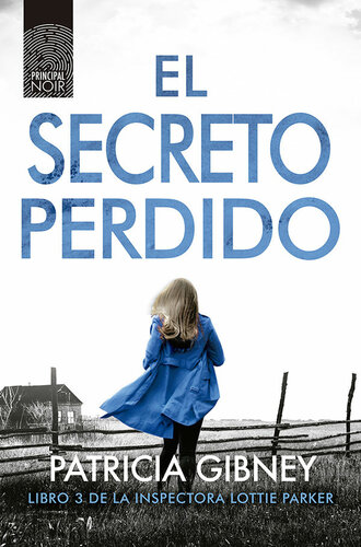 libro gratis El secreto perdido (Lottie Parker nº 3)