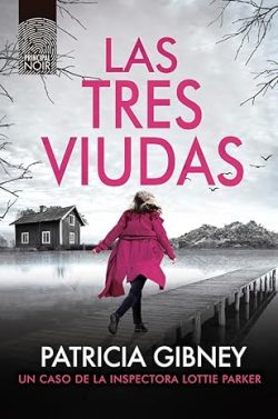 descargar libro Las tres viudas (Lottie Parker 12)