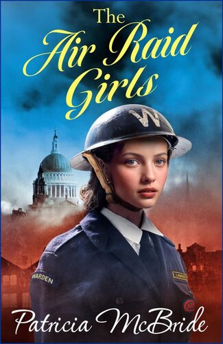 descargar libro The Air Raid Girls (The Lily Baker Series)