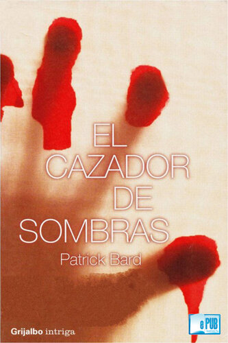 libro gratis El Cazador De Sombras