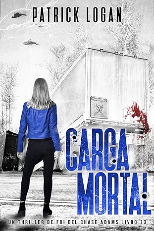 descargar libro Carga Mortal (Chase Adams #13)