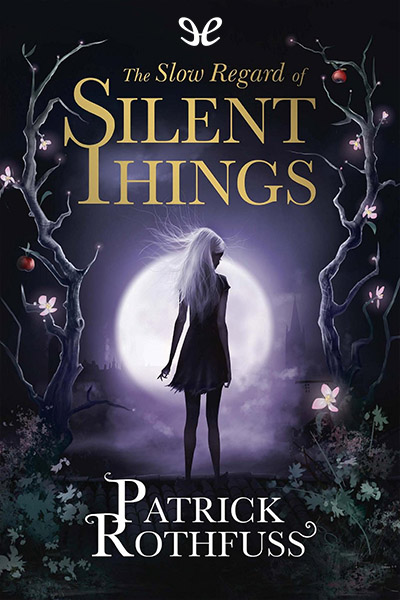 libro gratis The Slow Regard of Silent Things