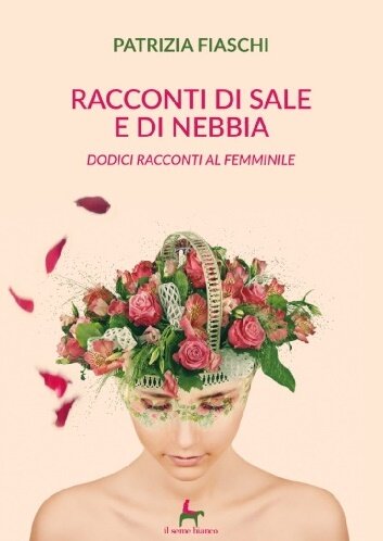 descargar libro Racconti di sale e di nebbia. Dodici racconti al femminile