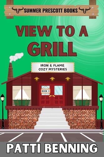 descargar libro View to a Grill (Iron and Flame Cozy Mysteries Book 3)