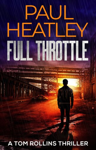 descargar libro Full Throttle (A Tom Rollins Thriller Book 12)