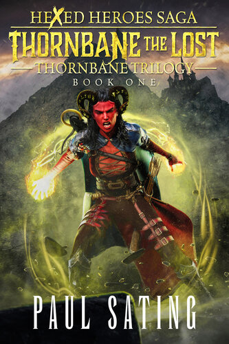 libro gratis Thornbane The Lost (Thornbane Trilogy Hexed Heroes Saga Book 1)