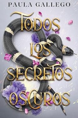 libro gratis Todos los secretos oscuros (Todas las criaturas oscuras 2)