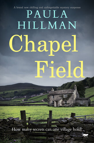 descargar libro Chapel Field: A BRAND NEW chilling and unforgettable mystery suspense