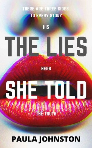 descargar libro The Lies She Told: A wickedly twisted psychological thriller that you cannot put down!