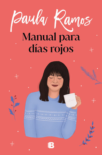 descargar libro Manual para días rojos (Trilogía Ellas 1)