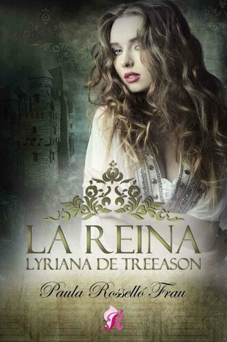 descargar libro La reina, Lyriana de Treeason (Spanish Edition)