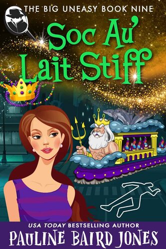 descargar libro Soc Au' Lait Stiff: The Big Uneasy 9