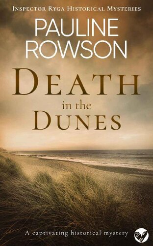 descargar libro DEATH IN THE DUNES a captivating historical mystery (Inspector Ryga Historical Mysteries Book 4)