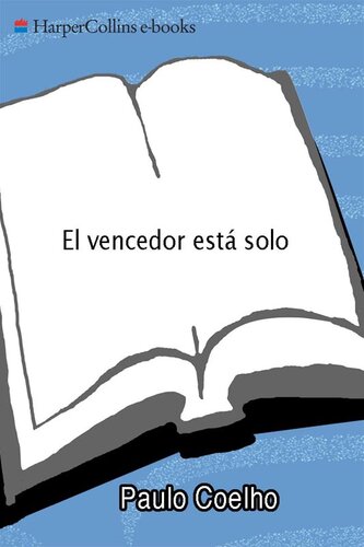 libro gratis El vencedor esta solo: Novela