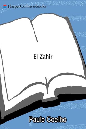 descargar libro El Zahir SPA: Una Novela de Obsesion