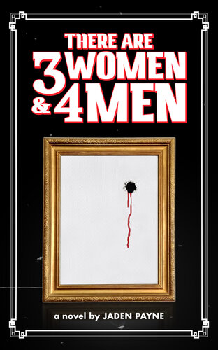 descargar libro There Are 3 Women & 4 Men