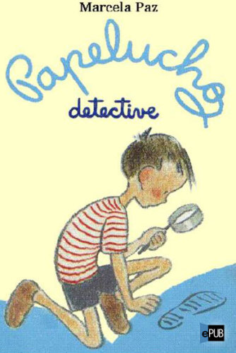 libro gratis Papelucho Detective