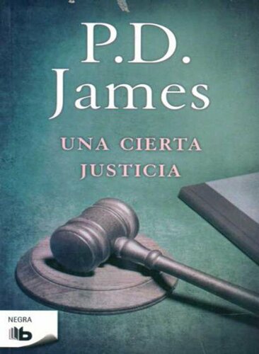 descargar libro Una cierta justicia. Dalgliesh 10