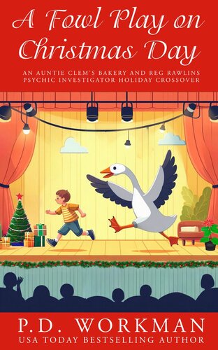 descargar libro A Fowl Play on Christmas Day: An Auntie Clems Bakery and Reg Rawlins Psychic Investigator Crossover