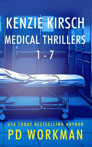 descargar libro Kenzie Kirsch Medical Thrillers 1-7