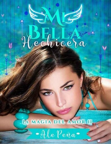 descargar libro Mi Bella Hechicera (La magia del amor 2) (La Magia del amor II) (Spanish Edition)