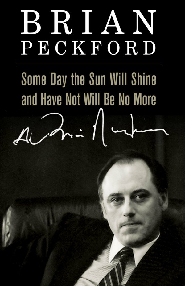 descargar libro Some Day the Sun Will Shine and Have Not Will Be No More