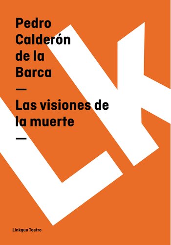 descargar libro Las Visiones de La Muerte