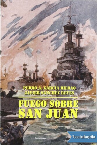 descargar libro Fuego sobre San Juan