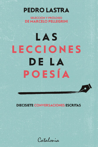 libro gratis Las lecciones de la poesía: Diecisiete conversaciones escritas