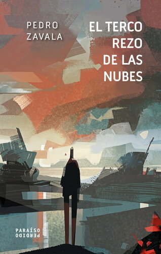 libro gratis El terco rezo de las nubes