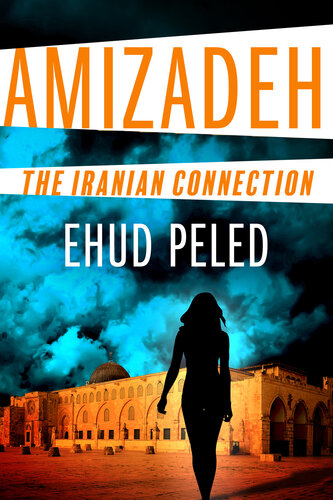 libro gratis Amizadeh: The Iranian Connection