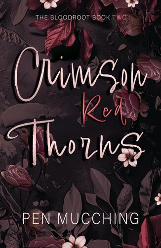 descargar libro Crimson Red Thorns: A Dark Reverse Harem Romance (The Bloodroot Book 2)