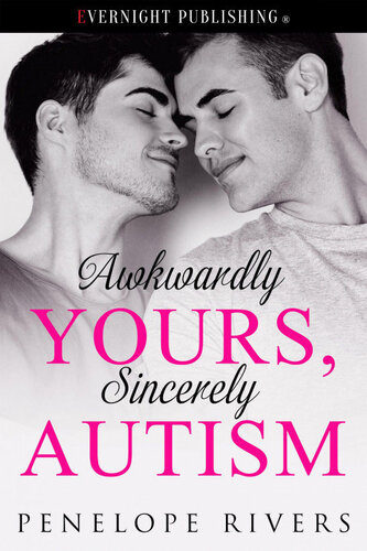 descargar libro Awkwardly Yours, Sincerely Autism