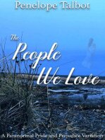 descargar libro The People We Love: A Paranormal Pride and Prejudice Variation