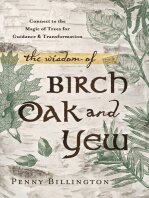 descargar libro The Wisdom of Birch, Oak, and Yew: Connect to the Magic of Trees for Guidance & Transformation