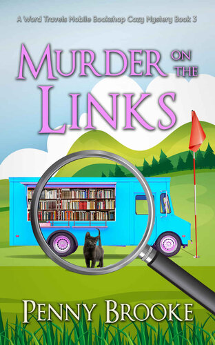 libro gratis Murder on the Links (A Word Travels Mobile Bookshop Cozy Mystery Book 3)