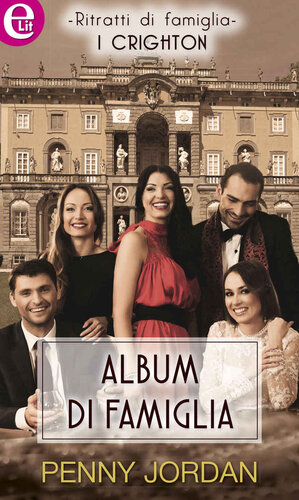 descargar libro Album di famiglia (I CHRIGHTON Vol. 2) (Italian Edition)