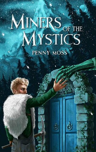 descargar libro Miners of the Mystics (The Miners Mine Book 1)