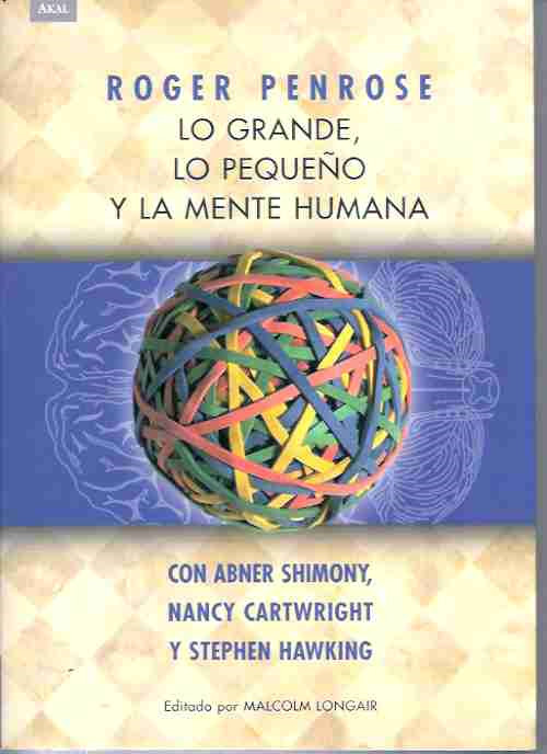 descargar libro Lo grande, lo pequeño y la mente humana