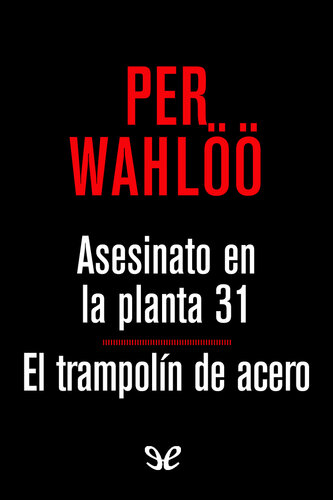 descargar libro Asesinato en la planta 31 & El trampolín de acero