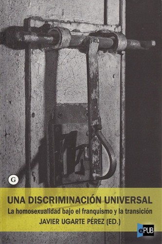 descargar libro Una Discriminacion Universal